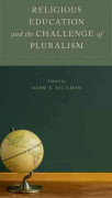 Religious Education and the Challenge of Pluralism