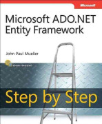 Microsoft ADO.NET Entity Framework Step by Step