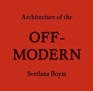 Architecture of the Off-Modern