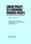 Urban Policy in a Changing Federal System