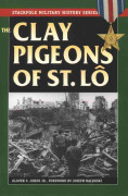 The Clay Pigeons of St. Lo