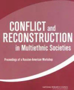 Conflict and Reconstruction in Multiethnic Societies