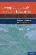 Seeing Complexity in Public Education