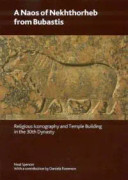 A Naos of Nekhthorheb from Bubastis