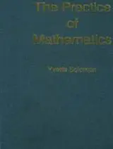 The Practice of Mathematics