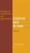 Strategies for Preservation of and Open Access to Scientific Data in China