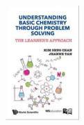 Understanding Basic Chemistry Through Problem Solving: The Learner's Approach