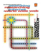 The Information Specialist's Guide to Searching and Researching on the Internet and the World Wide Web
