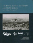 The Proto-Elamite Settlement and Its Neighbors