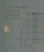 Architectural Material & Detail Structure: Wood