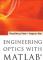 Engineering Optics With MatlabÂ®