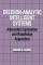 Decision-Analytic Intelligent Systems