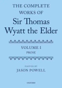 The Complete Works of Sir Thomas Wyatt the Elder