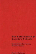 The Reformation of Canada's Schools
