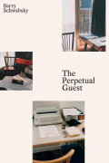 The Perpetual Guest