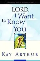 Lord, I Want to Know You