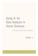 Using R for Data Analysis in Social Sciences