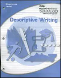 High-Performance Writing Beginning Level, Descriptive Writing