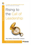 Rising to the Call of Leadership