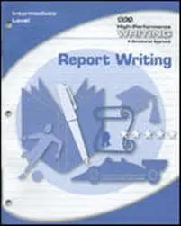High-Performance Writing Intermediate Level, Report Writing