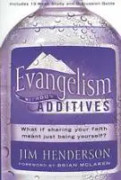 Evangelism Without Additives
