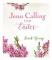 Jesus Calling for Easter, Padded Hardcover, with full Scriptures