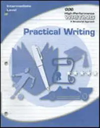 High-Performance Writing Intermediate Level, Practical Writing