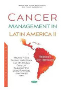 Cancer Management in Latin America II