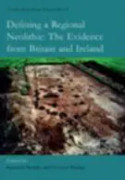 Defining a Regional Neolithic