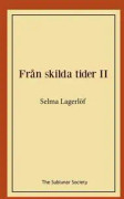 Från skilda tider II