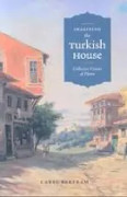 Imagining the Turkish House