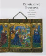 Renaissance Treasures from the Edmond Foulc Collection