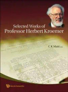 Selected Works Of Professor Herbert Kroemer