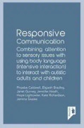 Responsive Communication