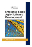 Enterprise-Scale Agile Software Development