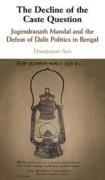 The Decline of the Caste Question