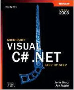 Microsoft Visual C# .NET Step by Step--Version 2003