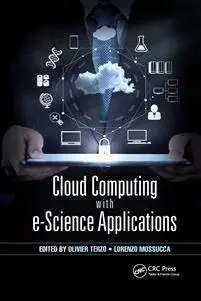 Cloud Computing with e-Science Applications