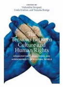 The Tensions Between Culture and Human Rights