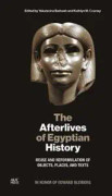 The Afterlives of Egyptian History