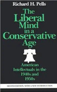 The Liberal Mind in a Conservative Age