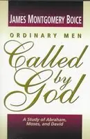 Ordinary Men Called by God