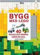 Bygg med LEGO : 40 roliga och smarta idéer på hjul