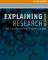 Explaining Research