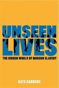 Unseen Lives