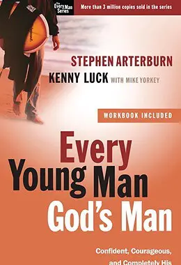 Every Young Man God's Man (Includes Workbook)