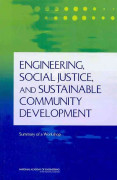 Engineering, Social Justice, and Sustainable Community Development