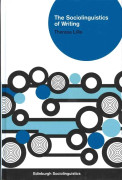 The Sociolinguistics of Writing