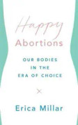 Happy Abortions