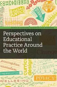Perspectives on Educational Practice Around the World